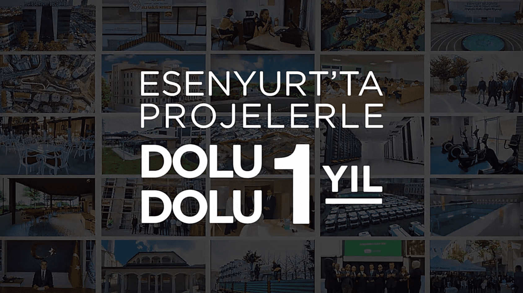 ESENYURT'TA PROJELERLE DOLU DOLU 1 YIL